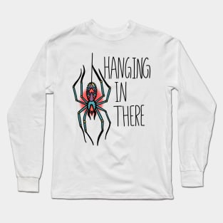 Hanging In There Spider Traditional Tattoo Long Sleeve T-Shirt